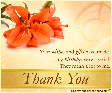 Your Wishes And Gifts Have Made My Birthday-wb024166