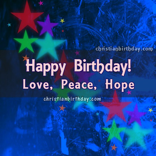 Happy Birthday ! Love Peace And Hope-wb0140600