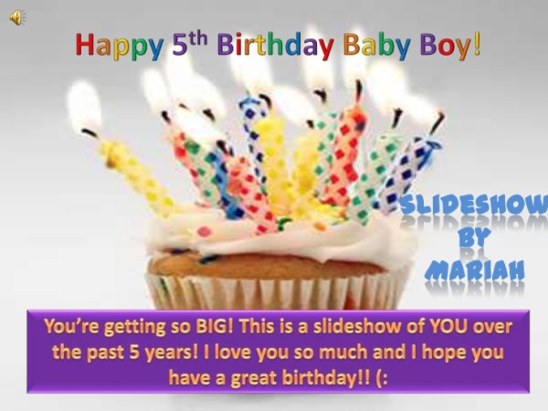 Happy Fifth Birthday Baby Boy !-wb9820