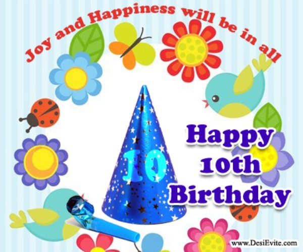 Joy And Happiness Will Be In All Tenth Birthday-wb078099