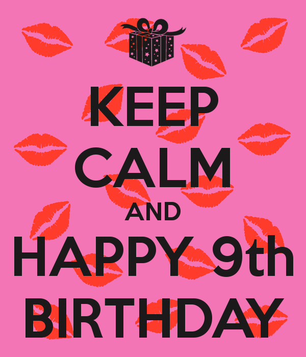 Keep Calm And Happy Ninth Birthday-wb9857