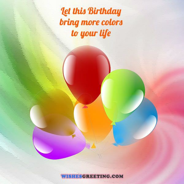 Let This Birthday Bring More A Color s To Your Life-wb0141324