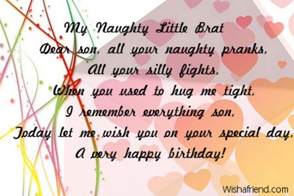 My Naughty  Little Brat Dear Son - Happy Birthday-wb0141493