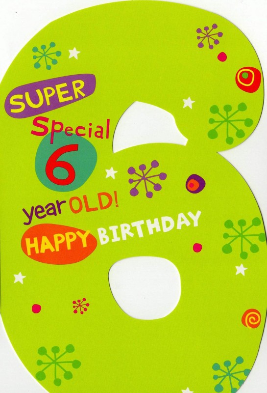 Wish You A Many Many Happy Sixth Birthday