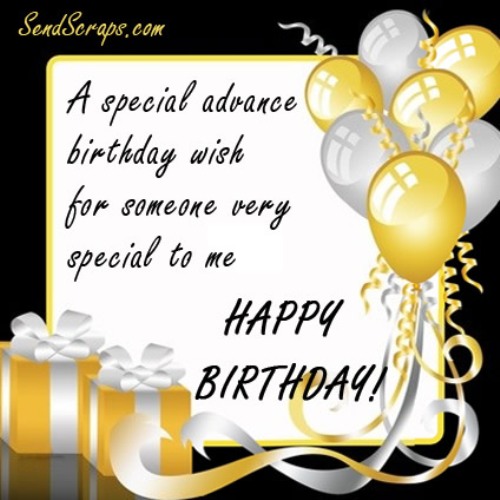 A Special Advance Birthday Wish for Some oneVery Special To Me-wb16010
