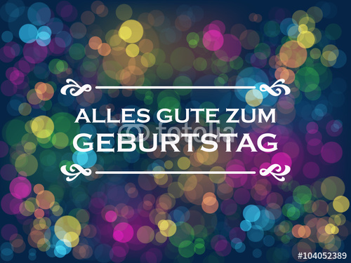 Alles Gute zum Geburtstag - Photo !