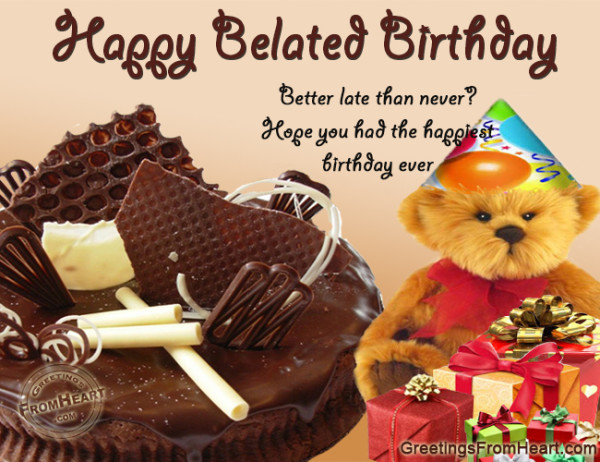 Happy Belated  Birthday-wb16111