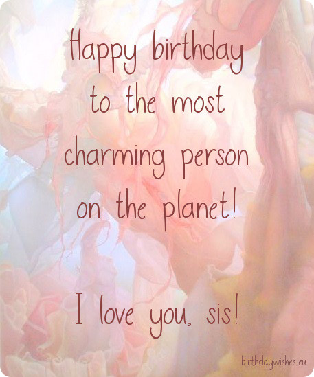 Happy Birthday – I Love You Sister - Wish Birthday – Birthday Wishes ...