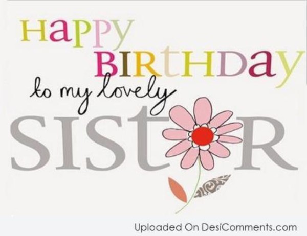 Happy Birthday To A Lovely  Sister-wb0160406
