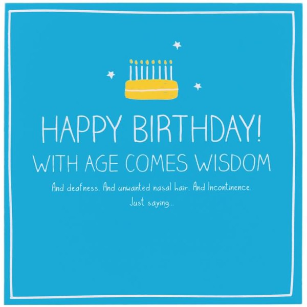 Happy Birthday With Age Comes Wisdom-wb0160478