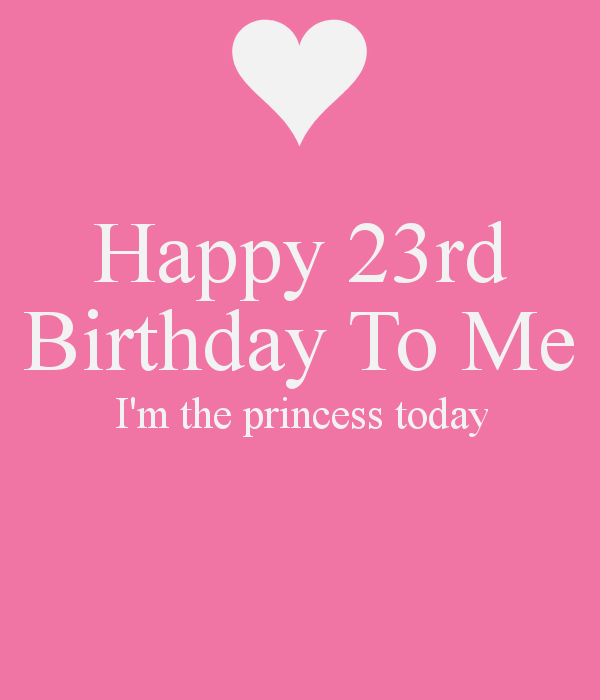 Happy Twenty Third Birthday To Me-wb0160500