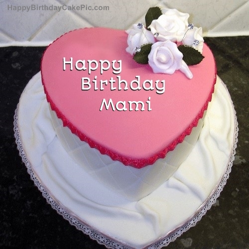 Birthday Wishes For Mami - Wish Birthday – Birthday Wishes, Pictures ...