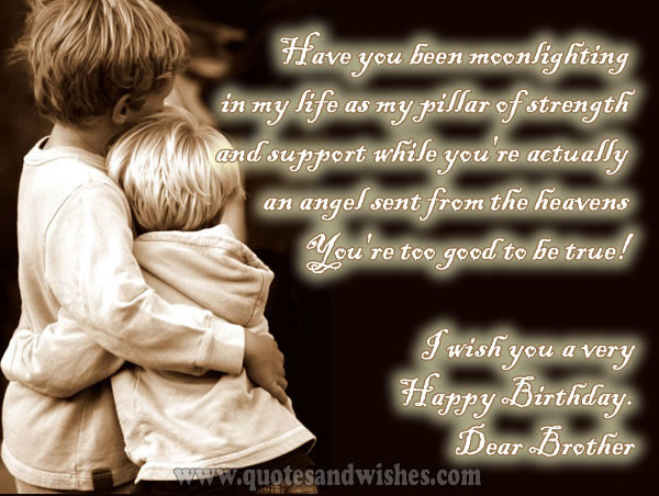 I Wish You Happy Birthday Dear Brother