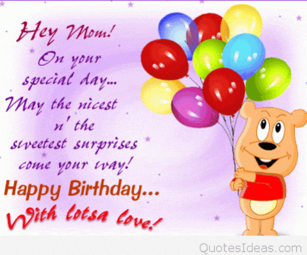 Hey Mom With Love Happy Birthday