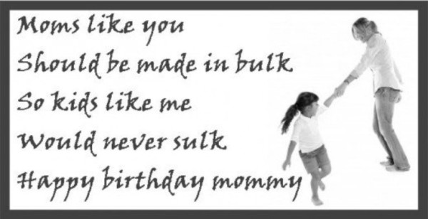 Moms Like You Should Be Made In Bulk-wb16436