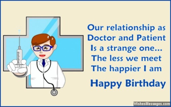 Our Relationship As Doctor And Patient Is A Strange One-wb16469
