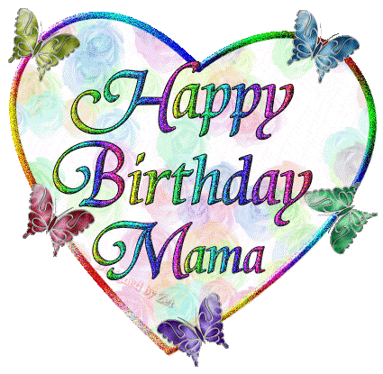 Happy Birthday Mama - Sparkling Image-wb16507